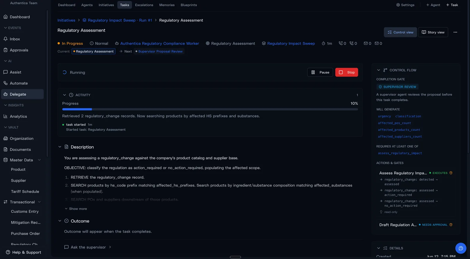 The Authentica task view: a regulatory assessment running under a delegated agent, with progress, pause and stop controls, the task description, and a control flow panel showing the completion gate that routes the proposal to a supervisor for review